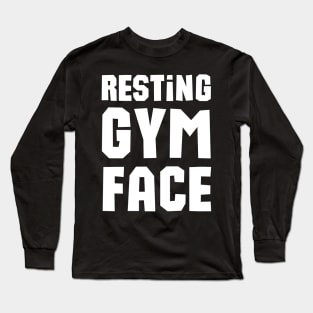 Resting Gym Face Long Sleeve T-Shirt